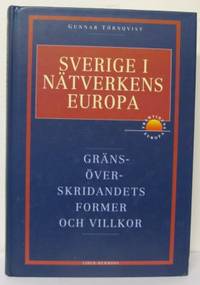 Sverige i nätverkens Europa. Gränsöverskridandets…