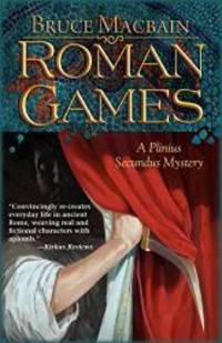 image of Roman Games: A Plinius Secundus Mystery