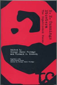 Etcetera: The Unpublished Poems E.E. Cummings
