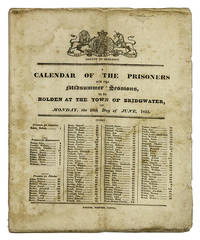 A Calendar of the Prisoners for the Midsummer Sessions, To be Holden.