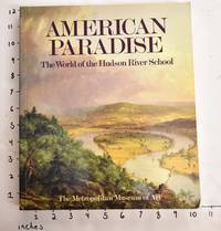 American Paradise: The World of the Hudson River School