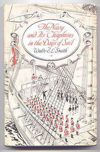cover of THE NAVY AND ITS CHAPLAINS IN THE DAYS OF SAIL.