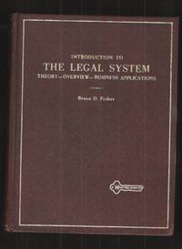 Introduction to the Legal System Theory - Overview - Business Applications