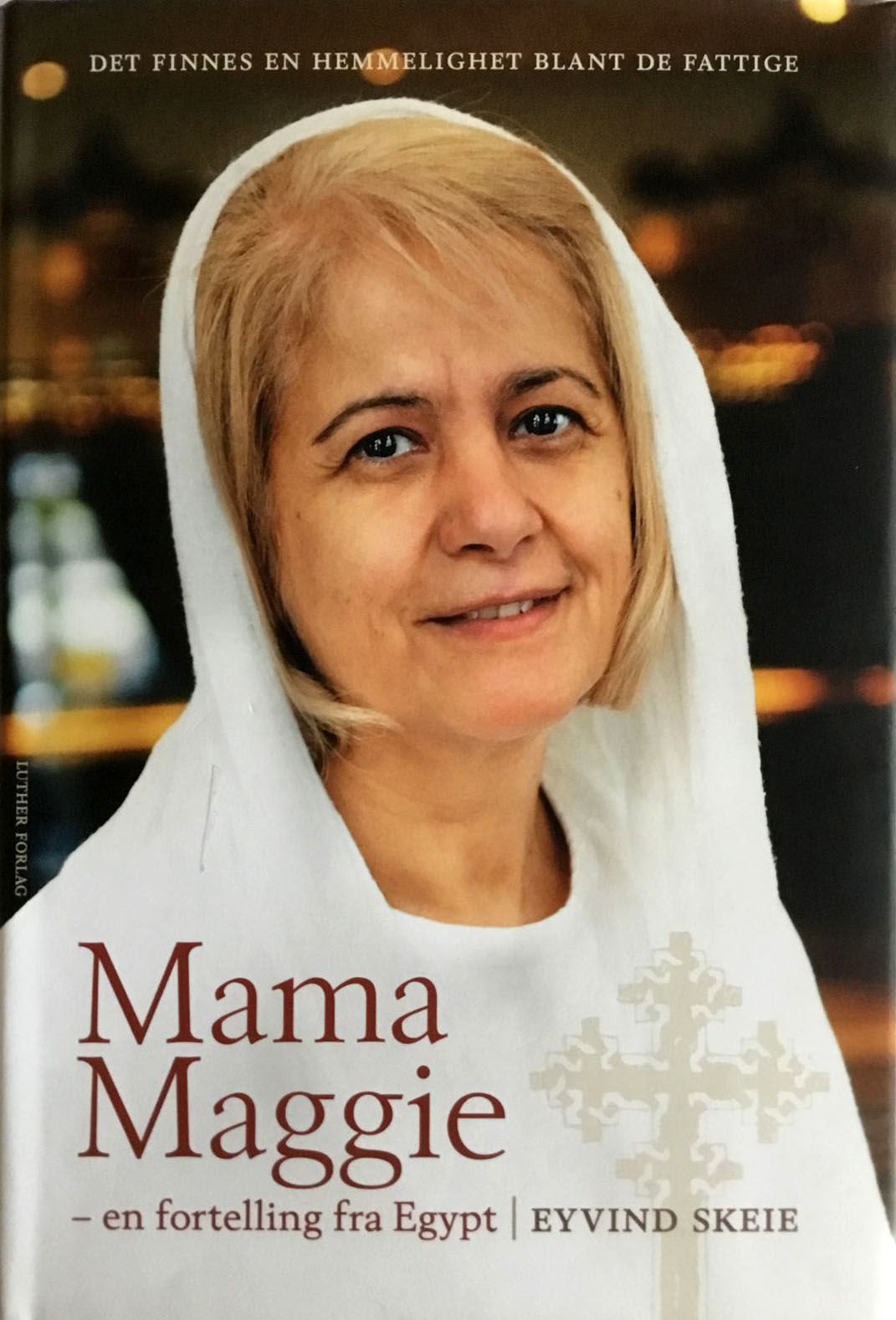Eyvind Skeie Mama Maggie en fortelling fra Egypt. 2. oppl