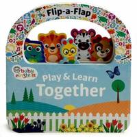 Play and Learn Together : Flip a Flap Board Book