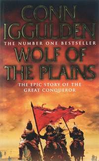 Wolf of the Plains (Conqueror, Book 1)