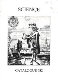 Catalogue 682/1990: Science. by PICKERING & CHATTO - LONDON - from Frits Knuf Antiquarian Books (SKU: 70868)