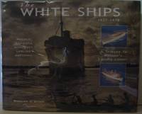 THE WHITE SHIPS 1927-1978