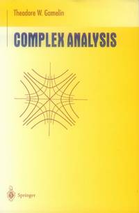 Complex Analysis (Undergraduate Texts in Mathematics)