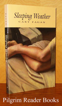 Sleeping Weather. by Cary Fagan - Paperback - First Edition - 1997 - from Pilgrim Reader Books - IOBA (SKU: 29039)