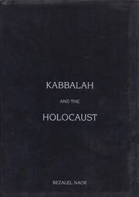 KABBALAH AND THE HOLOCAUST