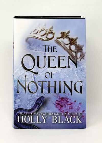 The Queen of Nothing (The Folk of the Air, 3) SIGNED FIRST EDITION