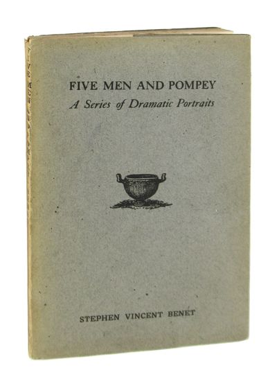Five Men and Pompey: A Series of Dramatic Portraits
