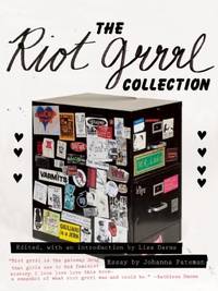 Riot Grrrl Collection, The