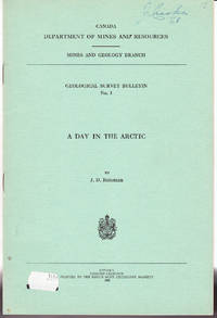 A Day in the Arctic by J. D Bateman - 1st Printing - 1945 - from John Thompson (SKU: 30302)