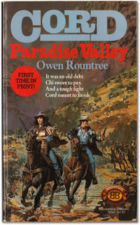 Cord: Paradise Valley. by ROUNTREE, Owen. [William Kittredge and Steven M. Krauzer] - 1986.