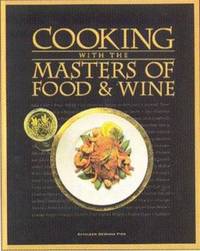Cooking with the Masters of Food and Wine