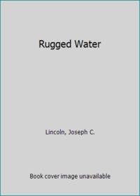 Rugged Water