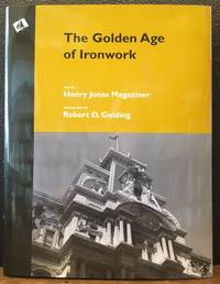 THE GOLDEN AGE OF IRONWORK