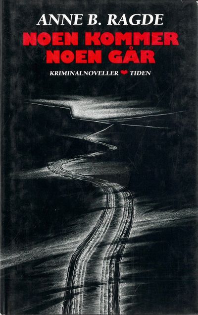 Noen kommer noen går. Kriminalnoveller.