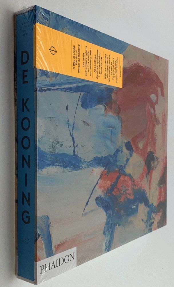 A Way of Living: The Art of Willem de Kooning by Zilczer, Judith
