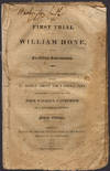 The first trial of William Hone, on an ex-officio information. At Guildhall, London, December 18, 1817, before Mr. Justice Abbott and a special jury, for publishing a parody on the late John Wilkes's Catechism of a Ministerial Member. Ninth edition.