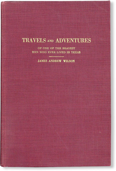 James Andrew Wilson - Life Travels and Adventures. The Greatest Fighter Living in Texas