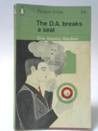 The D.A. Breaks a Seal