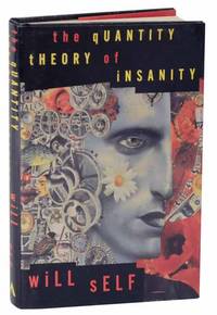 The Quantity Theory of Insanity: Together with Five Supporting Propositions