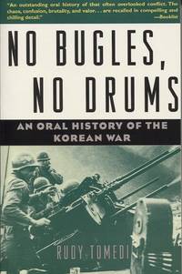 cover of No Bugles, No Drums An Oral History of the Korean War