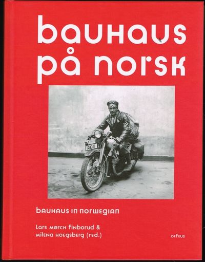 Bauhaus på norsk. Bauhaus in Norwegian.