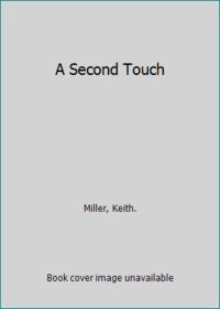 A Second Touch