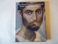 image of The Mysterious Fayum Portraits: Faces from Ancient Egypt. REVISED EDITION 1996.