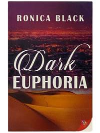 Dark Euphoria