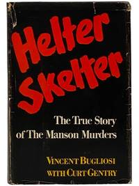 Helter Skelter: The True Story of the Manson Murders [Charles Manson]