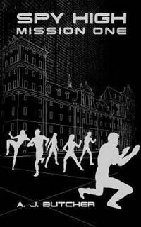 cover of Spy High Mission One