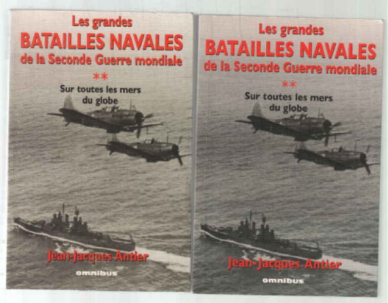 Grandes Batailles Navales De La 2e Guerre Mondiale Sur Toutes Les Mers Du Globe En 2