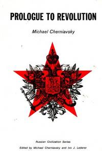 Prologue to Revolution. Notes of A. N. Iakhontov…