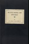 WITH SONG OR SWORD