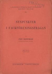 Synpunkter i fackföreningsfrågan.