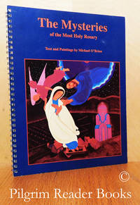 The Mysteries of the Most Holy Rosary by O&#39;Brien, Michael D - 1992