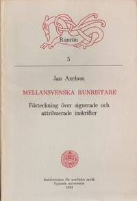 Mellansvenska runristare. Förteckning över…