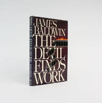THE DEVIL FINDS WORK. An Essay. by James: BALDWIN - First edition, first printing - from Lucius Books (SKU: 18392)