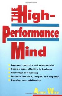 The High-Performance Mind: Mastering Brainwaves for Insight, Healing, and Creativity