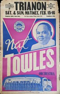 Poster for The Nat Towles Orchestra at Trianon Ballroom, Croweburg, Kansas