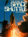 The Story of the Space Shuttle