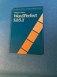 COMPUTING FUNDAMENTS, WordPerfect 5.0/5.1