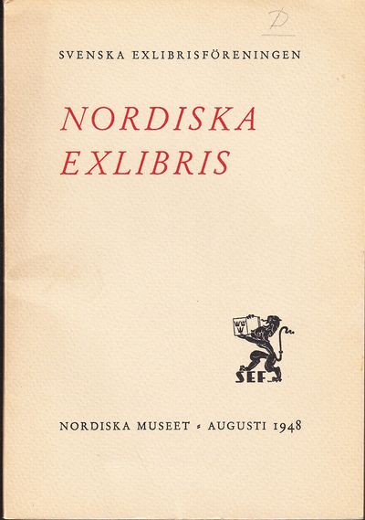 Nordiska exlibris. Svenska Exlibrisföreningens…