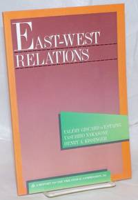 image of East-West Relations: A Task Force Report to the Trilateral Commission