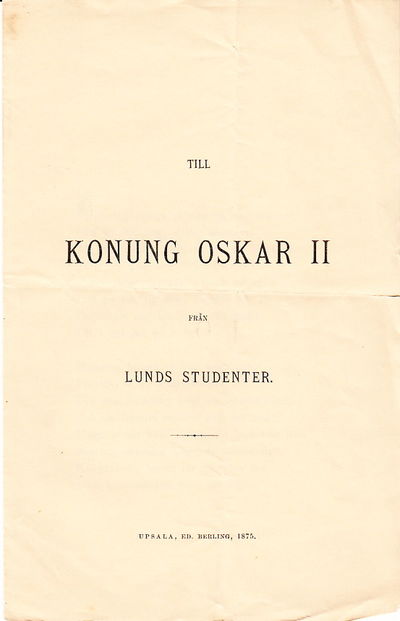 Till konung Oskar II från Lunds studenter.